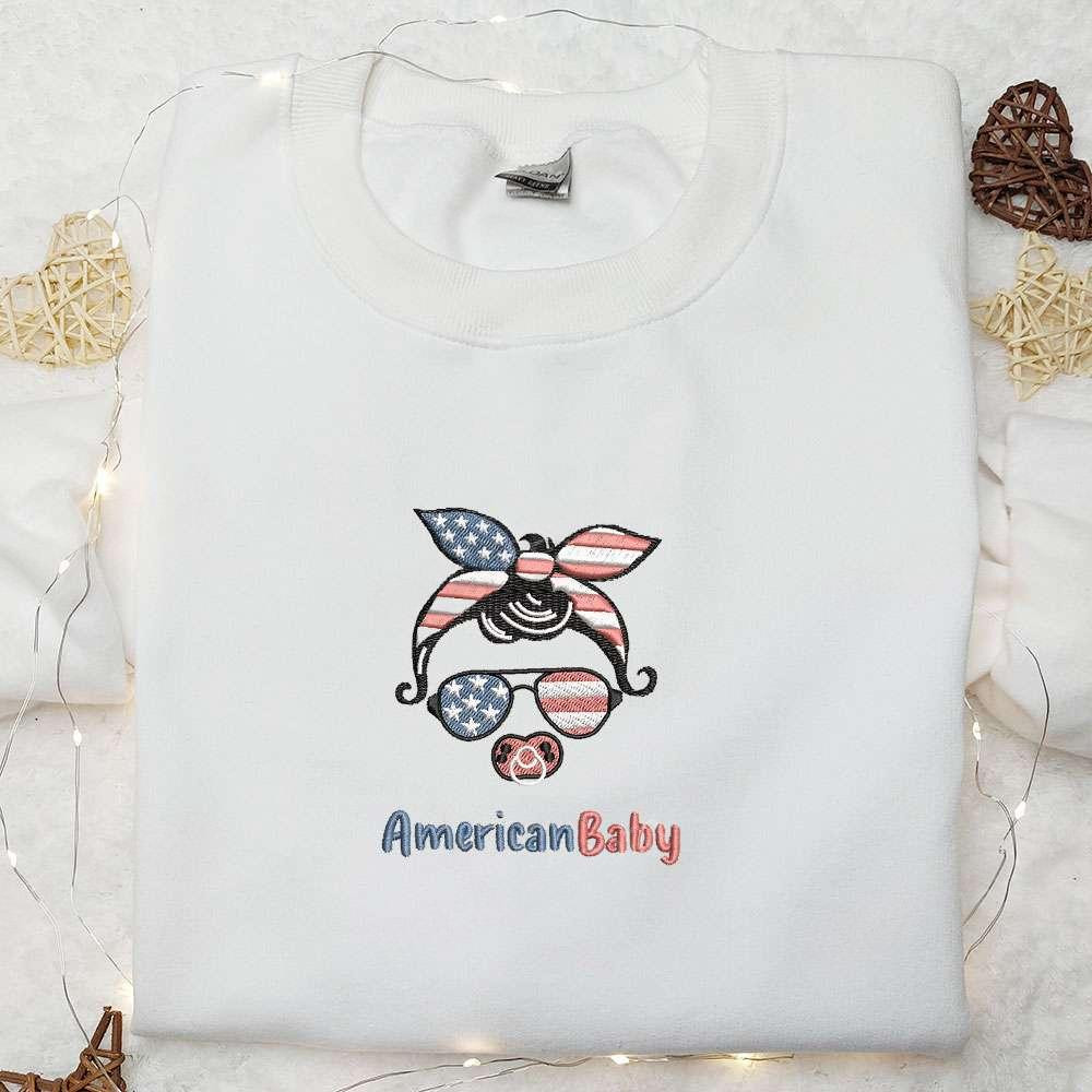 American Baby Embroidered Shirt Best Patriotic Shirts National Day Gifts