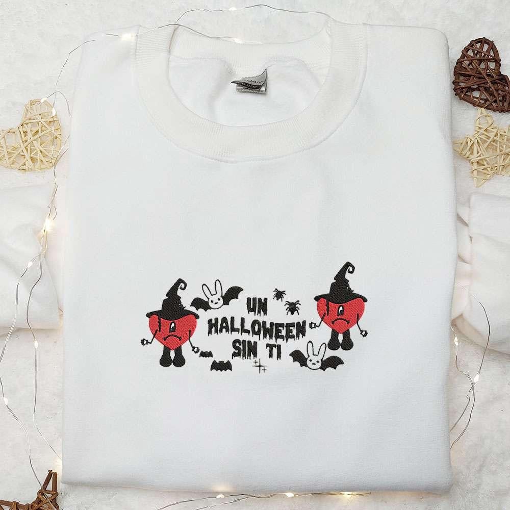 Bad Bunny Un Halloween Sin Ti Embroidered Shirt Cool Halloween Embroidered Hoodie Best Gifts for Family