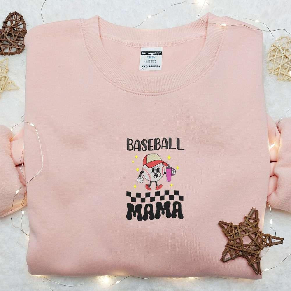 Baseball Mama Embroidered Shirt Sports Embroidered Hoodie Best Mothers Day Gift Idea 1