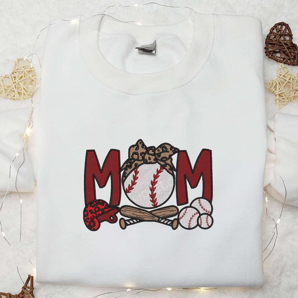 Baseball Mom Embroidered Shirt Sports Embroidered Hoodie Best Mothers Day Gift Idea 1