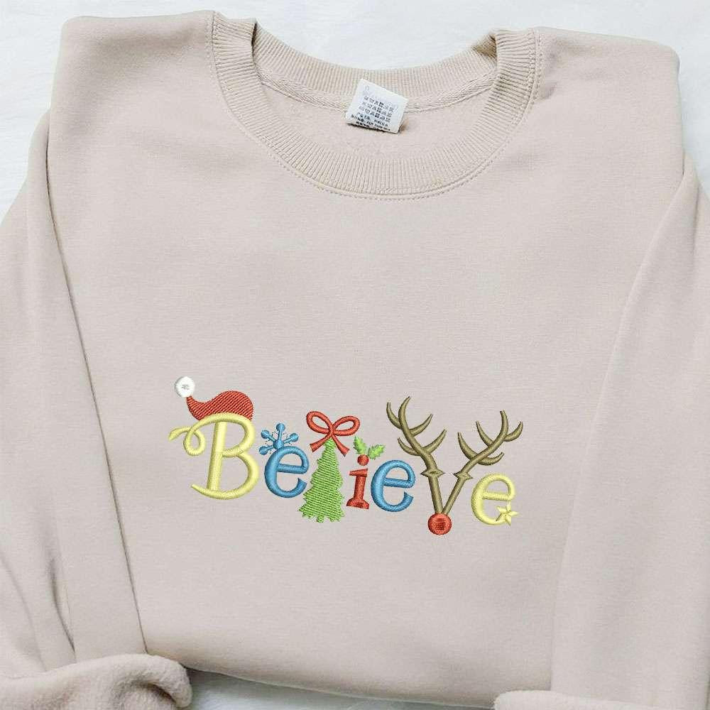 Believe Christmas Elements Embroidered Shirt Christmas Embroidered Hoodie Best Gifts For Family