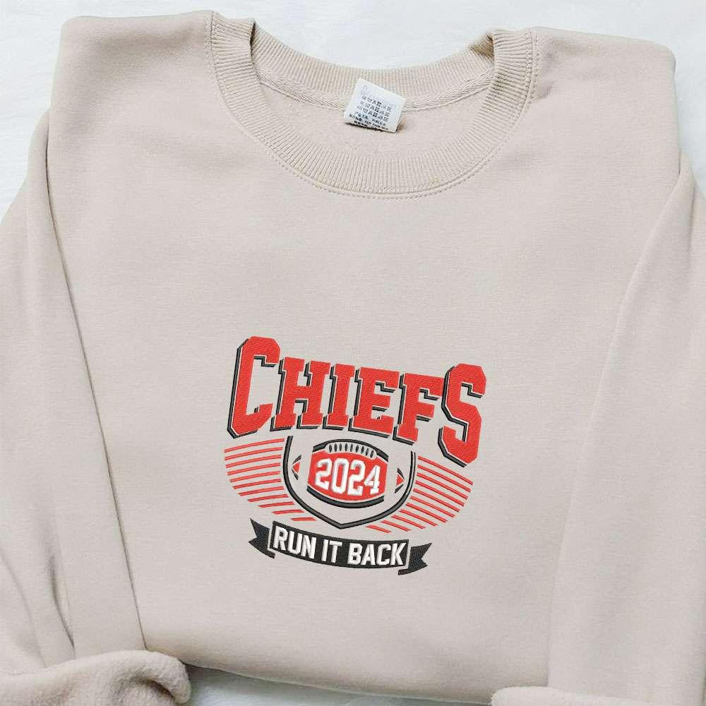 Chiefs 2024 Run It Back Champions Embroidered Shirt NFL Sports Embroidered Hoodie Best Fandom Gift Ideas