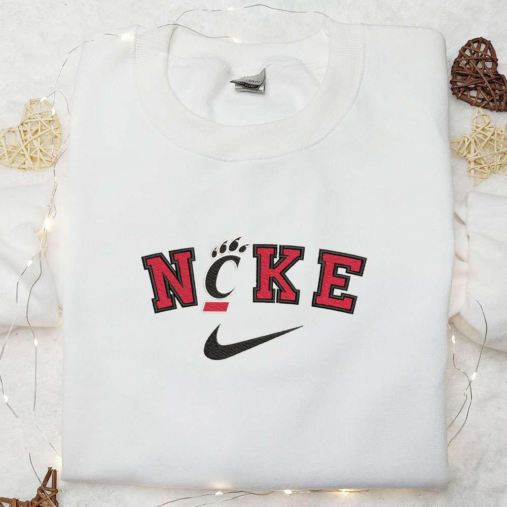 Cincinnati Bearcats x Nike Embroidered Shirt NCAA Sports Embroidered Hoodie Best Gift Idea