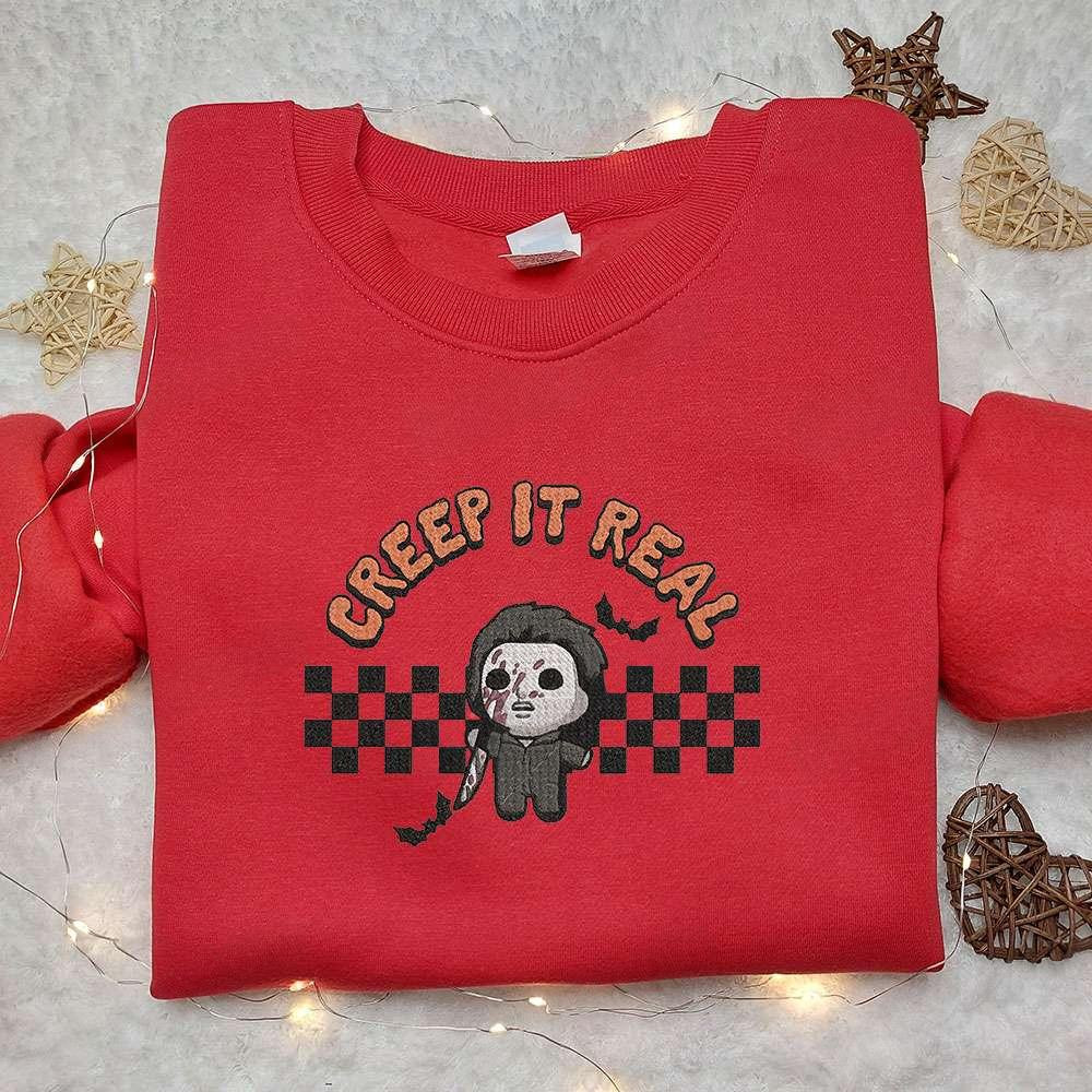Creep It Real Michael Myers Embroidered Hoodie Horror Movie Embroidered T shirt Best Gift Ideas