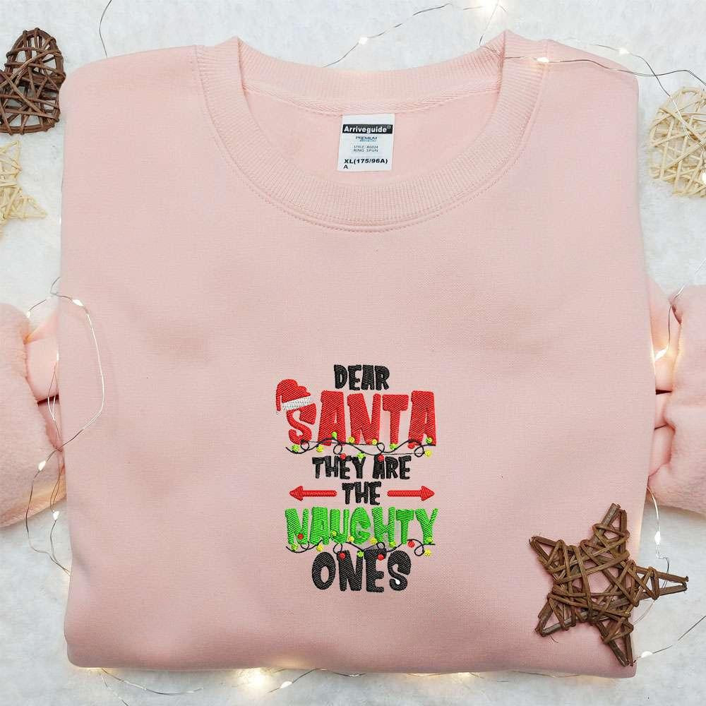 Dear Santa They Are The Naughty Ones Embroidered Hoodie Christmas Embroidered Hoodie Best Christmas Gift Ideas For Family