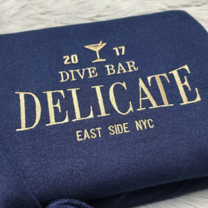 Dive Bar Delicate Embroidered Shirt - Local Dive Bar Embroidered Crewneck - Crewneck Long Sleeve tee, Sweatshirt or Hoodie