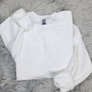 Embroidered Bride Crewneck Sweatshirt or Hooded Sweatshirt - Bride Embroidered Crewneck - Couples sweatshirts