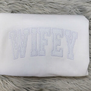 Embroidered Wifey Glitter Appliqu- Crewneck - Wifey Varsity Crew - Gift for Her - Bride Sweatshirt -Couples sweatshirt