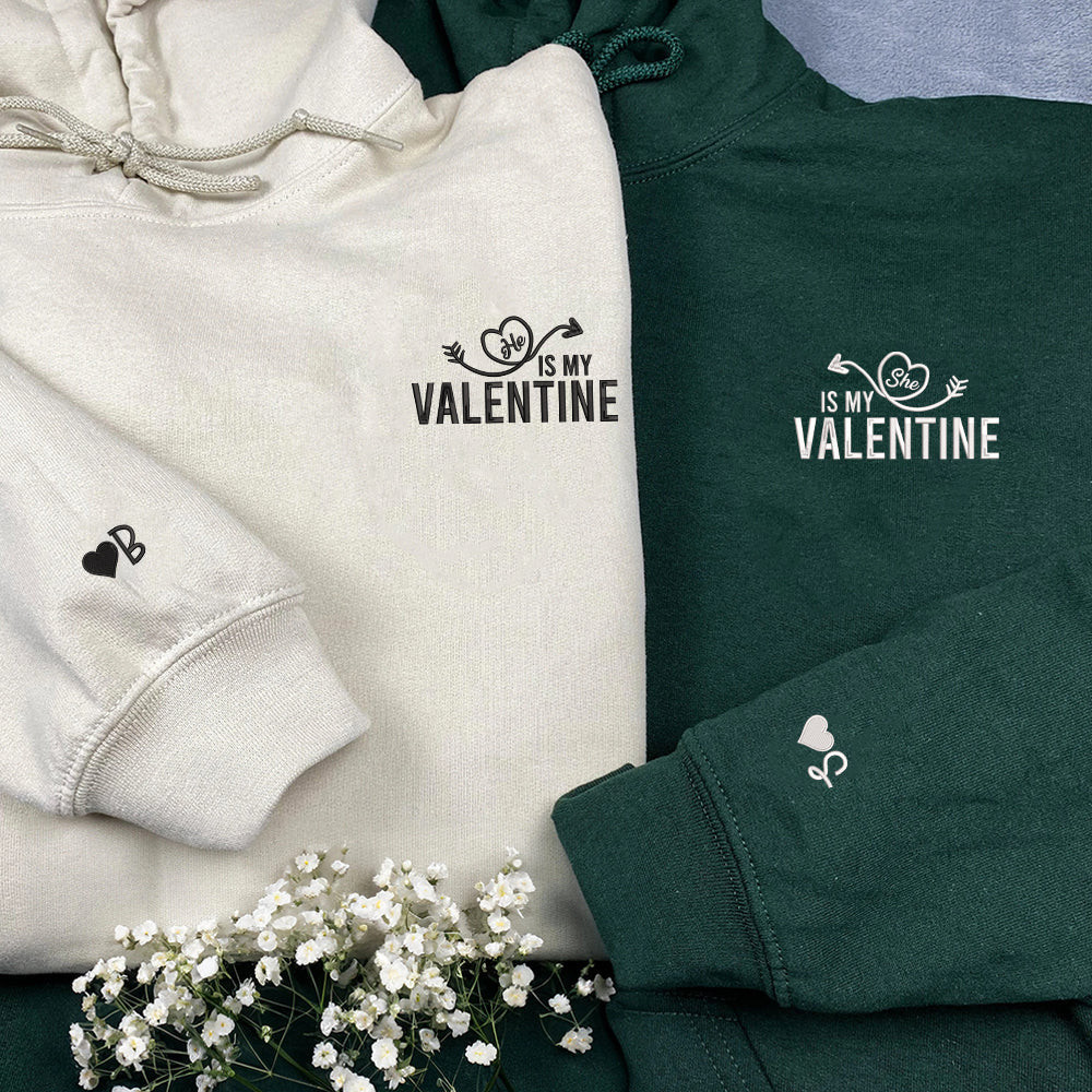 He She Is My Valentine Custom Embroidered Matching Hoodies For Couples