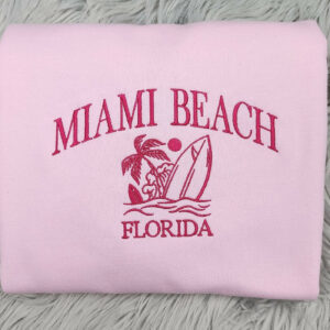 Miami Beach Embroidered Crewneck - Florida Crewneck - Embroidered Gifts - T-Shirt - Sweatshirt - Hoodie