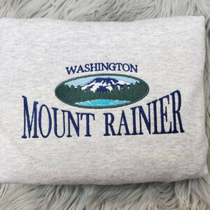 Mount Rainier Embroidered Crewneck - Mount Rainier Washington Crewneck - Embroidered Gifts - T-Shirt - Sweatshirt - Hoodie