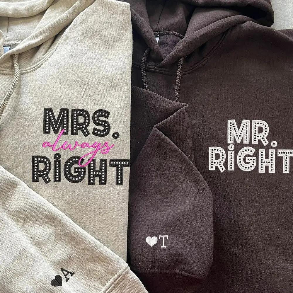 Mr Right x Mrs Always Right Pocket Custom Embroidered Matching Hoodies For Couples