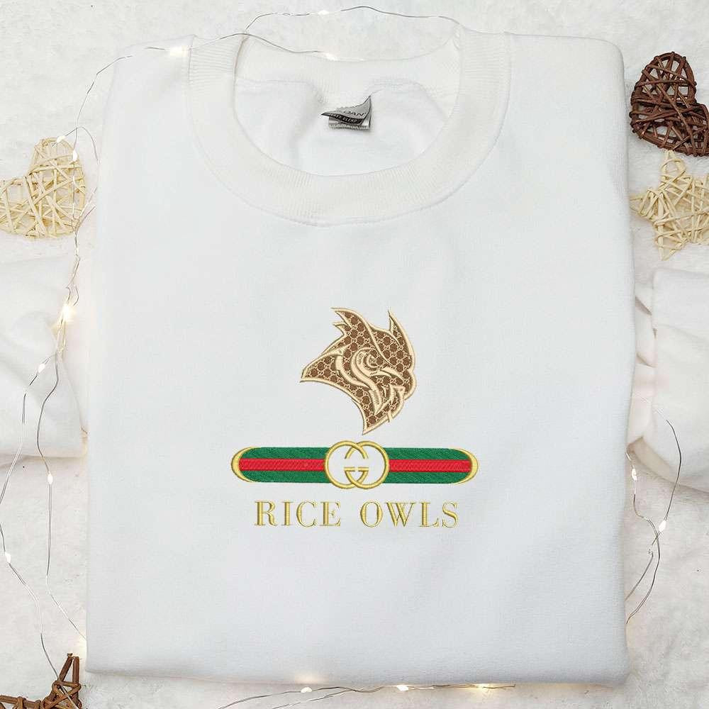 Rice Owls x Gucci Embroidered Shirt NCAA Sports Embroidered Hoodie Best Gift Idea