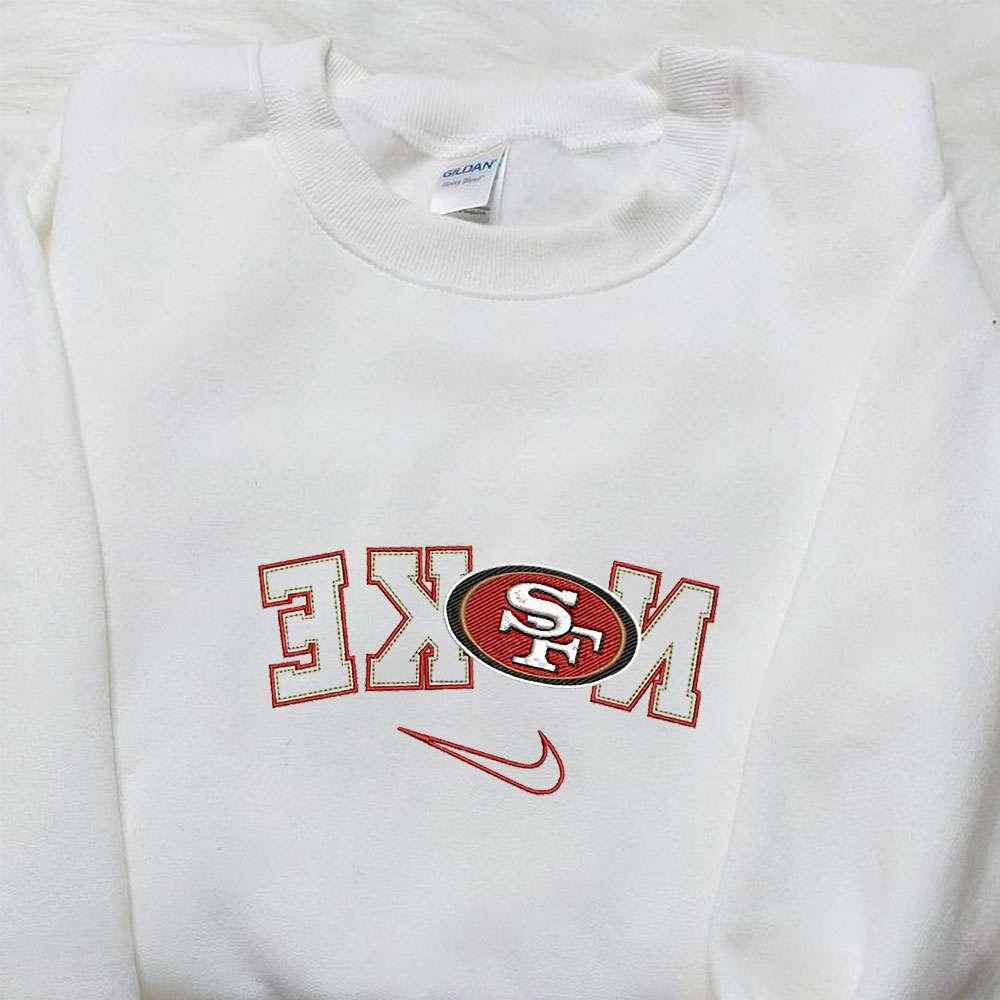 San Francisco 49ers x Nike Reverse Embroidered Shirt NFL Sports Embroidered Hoodie Best Fandom Gift Ideas