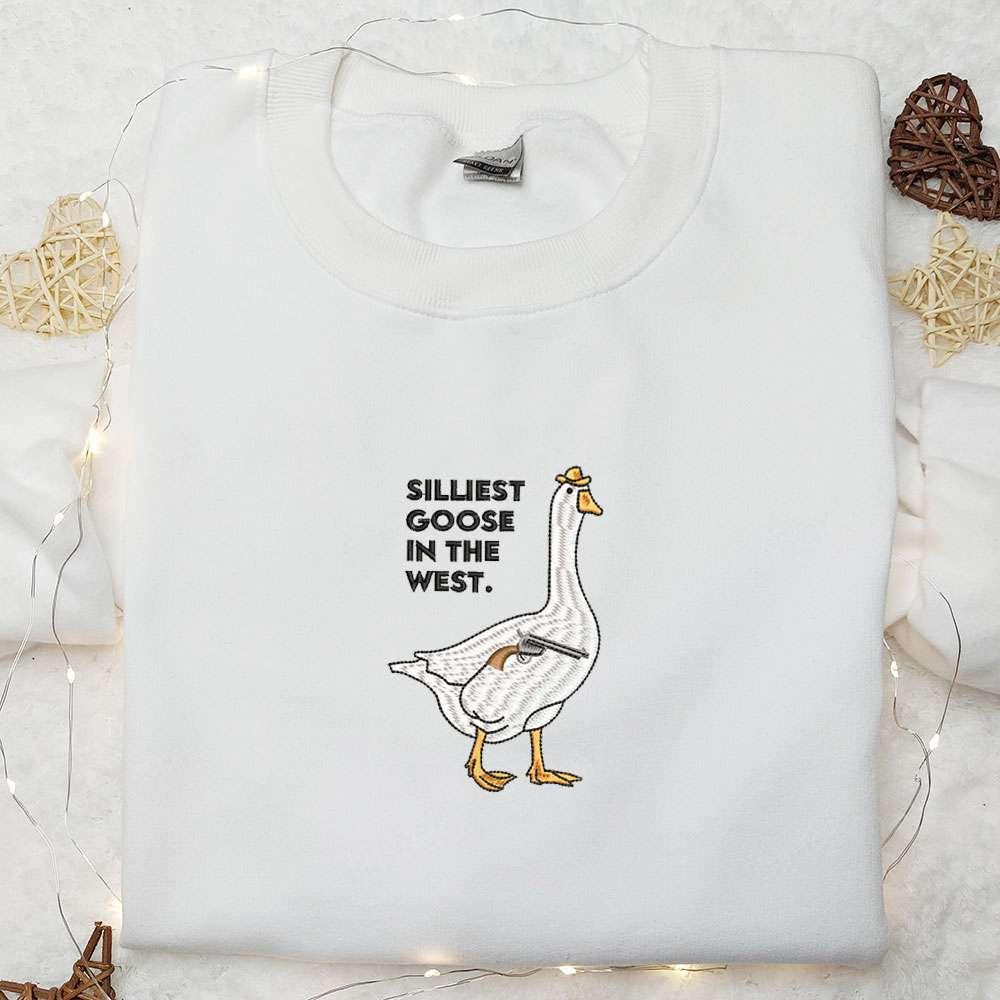 Silliest Goose in the West with Gun Embroidered Shirt Animal Embroidered Shirt Funny Embroidered Shirt