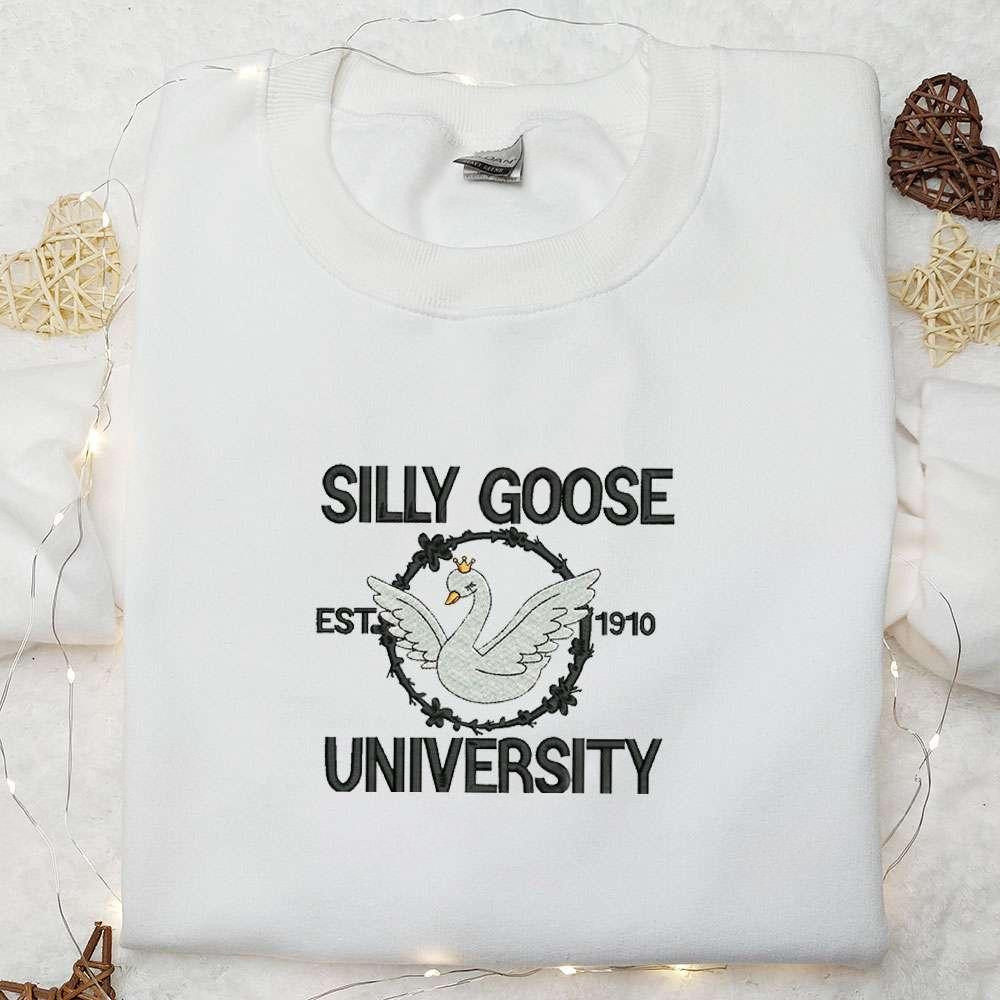 Silly Goose University Est 1910 Embroidered Shirt Animal Embroidered Shirt Cute Embroidered Shirt