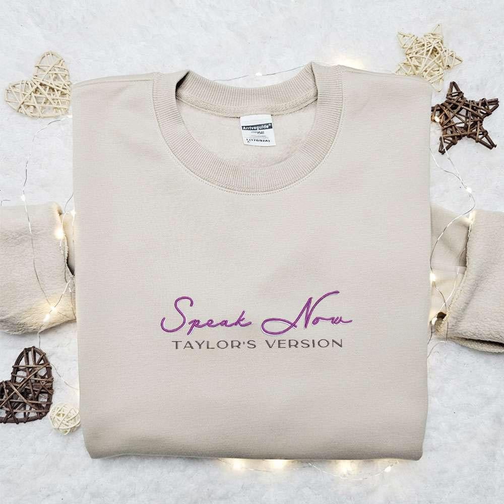 Speak Now Taylors Version Embroidered Shirt Celebrity Embroidered Hoodie Best Music Gift For Fans