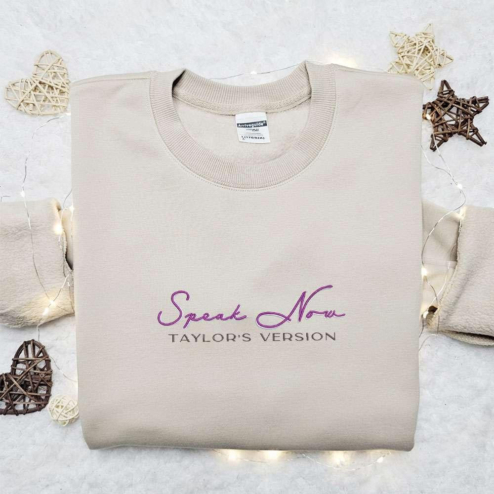 Speak Now Taylors Version Embroidered Shirt Celebrity Embroidered Hoodie Best Music Gift For Fans