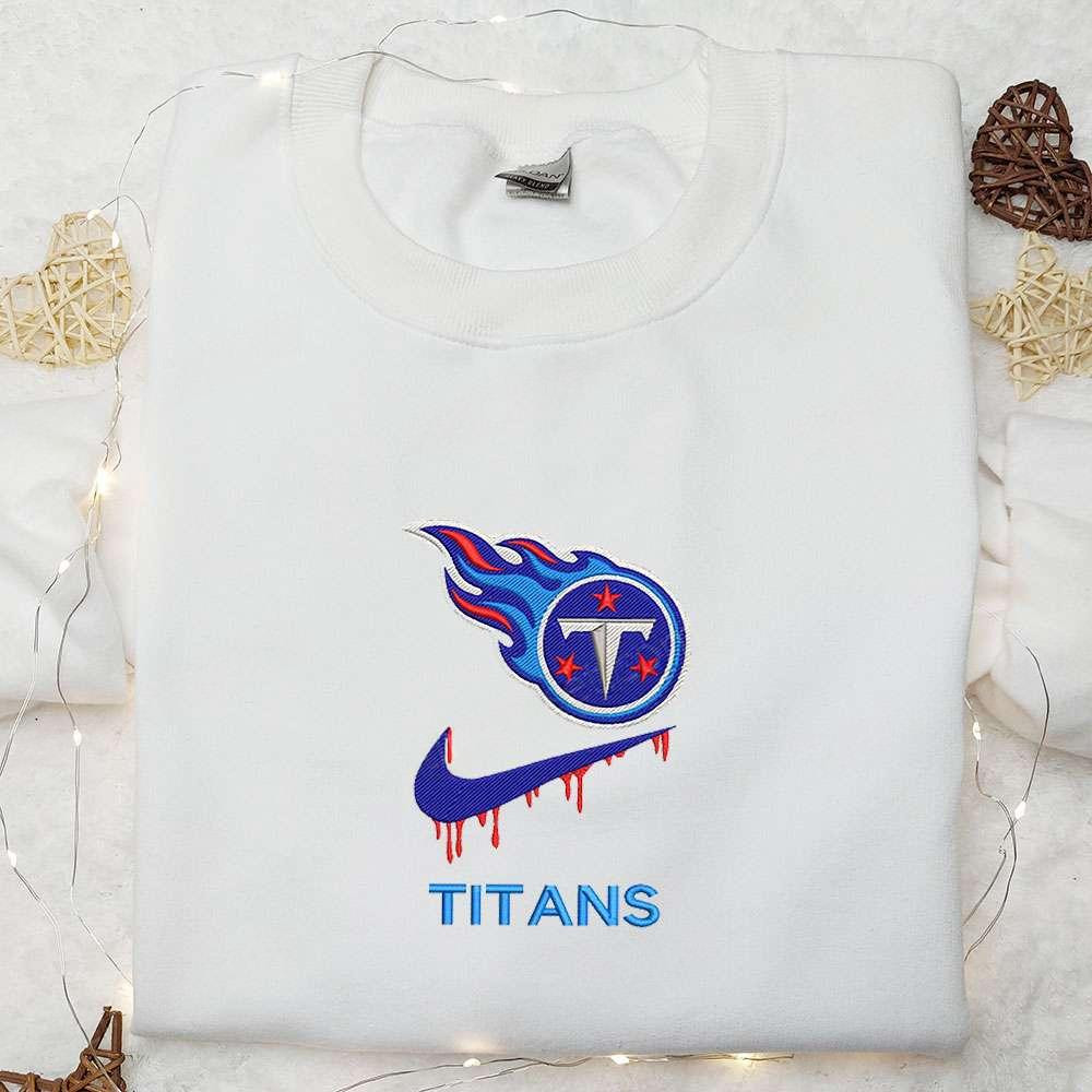 Tennessee Titans x Nike Swoosh Drip Embroidered Shirt NFL Sports Embroidered Hoodie Best Gift Idea