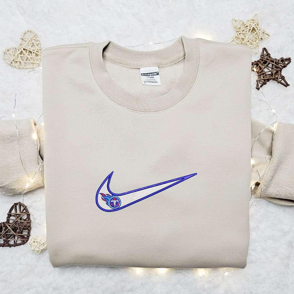 Tennessee Titans x Nike Swoosh Embroidered Shirt NFL Sports Embroidered Hoodie Best Fandom Gift Ideas 1