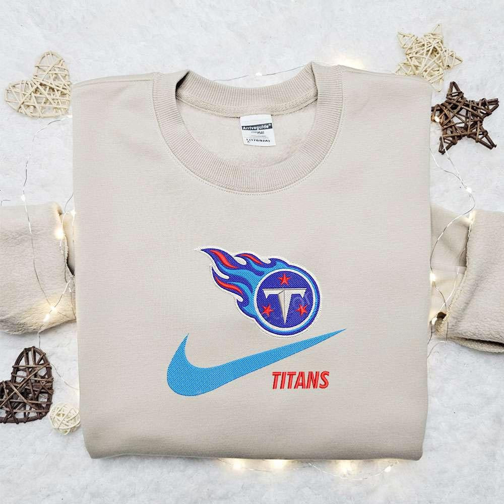 Tennessee Titans x Nike Swoosh Embroidered Shirt NFL Sports Embroidered Hoodie Best Gift Idea