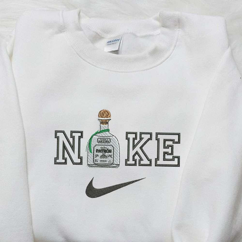 Tequila x Nike Embroidered Sweatshirt Favorite Drink Embroidered Shirt Nike Inspired Embroidered Shirt
