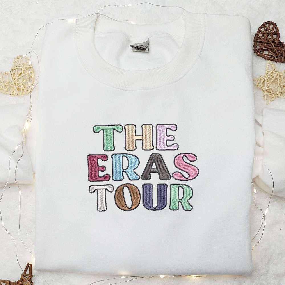 The Eras Tour Embroidered Shirt Celebrity Embroidered Hoodie Best Music Gift For Fans