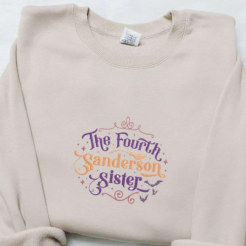 The Fourth Sanderson Sister Hocus Pocus Embroidered Shirt Halloween Embroidered Hoodie Best Halloween Gift Ideas