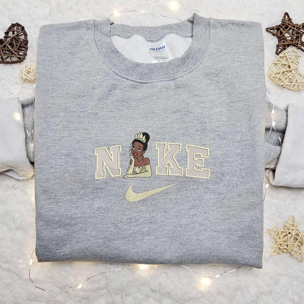 Tiana x Nike Embroidered Shirt Disney Princess Embroidered Hoodie Best Gifts For Family