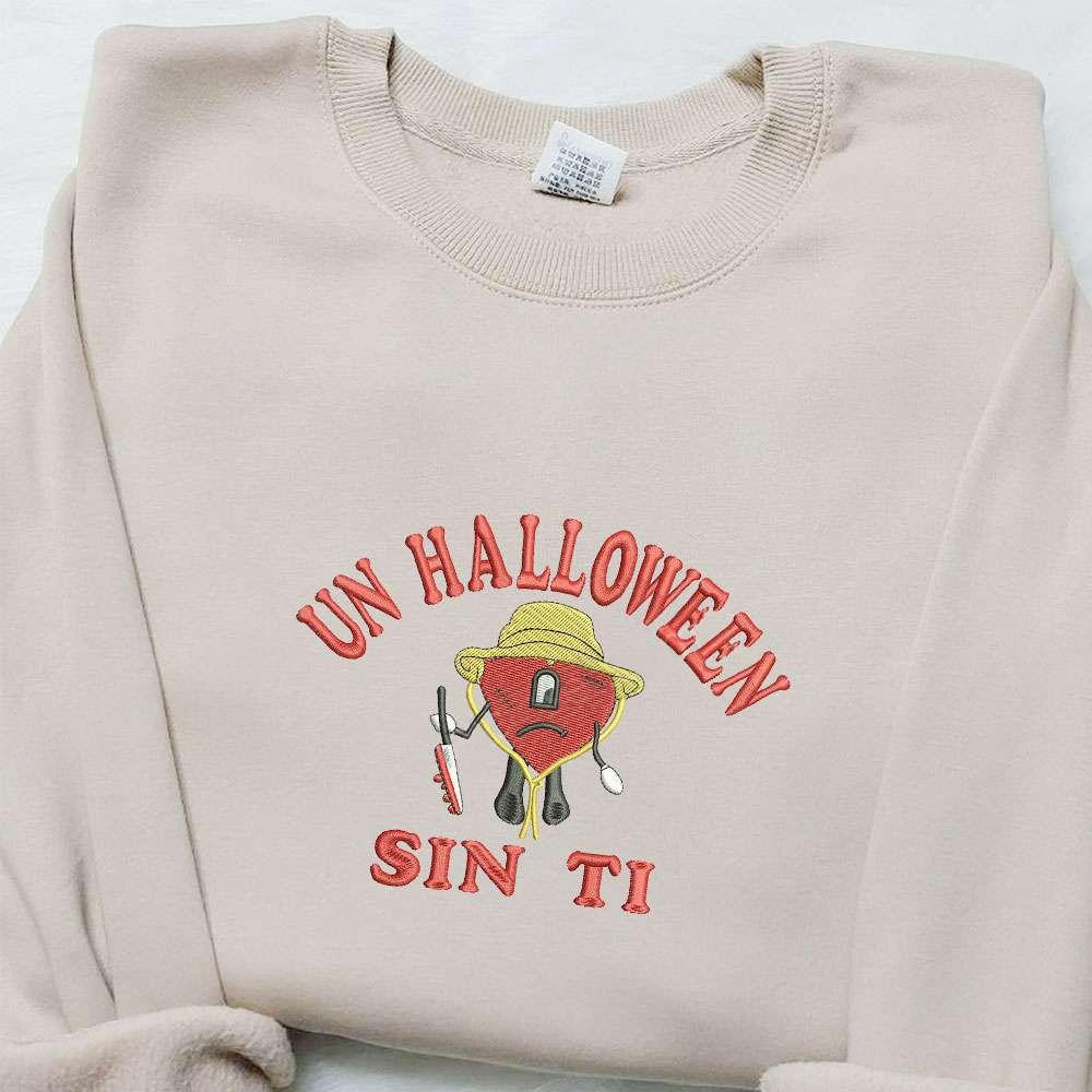 Un Halloween Sin Ti Bad Bunny Embroidered Sweatshirt Celebrity Embroidered Hoodie Best Halloween Gift Ideas