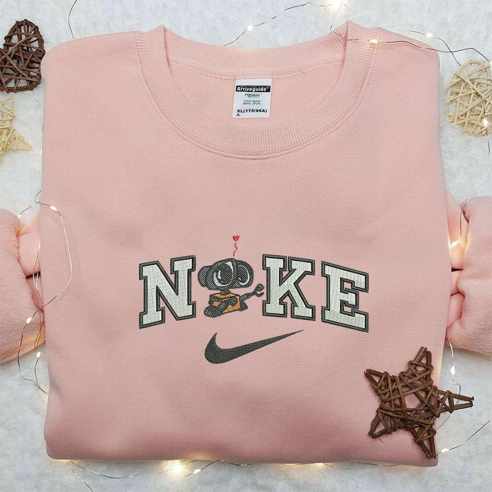 Wall E x Nike Embroidered Hoodie Wall E Disney Embroidered Shirt Nike Inspired Embroidered Shirt