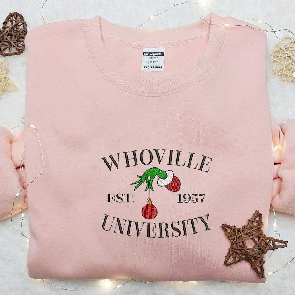 Whoville University Est 1957 Grinch Hand Embroidered Shirt Christmas Embroidered Hoodie Best Gifts For Family 1