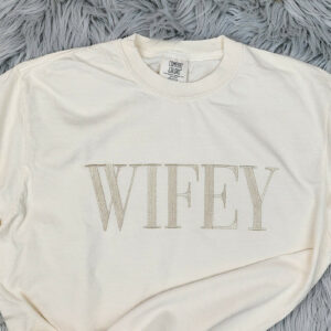 Wifey Comfort Colors Embroidered Crewneck T-Shirt - Gift for Wife - Anniversary Gift - Gift for her